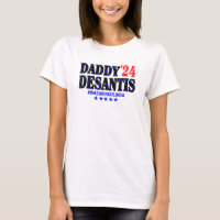 Daddy 2024 Desantis Make America Florida