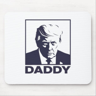 Daddy 2025 President Mouse Pad