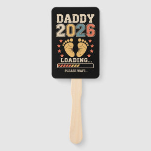 Daddy 2026 Loading Baby Announcement Expecting Dad Hand Fan