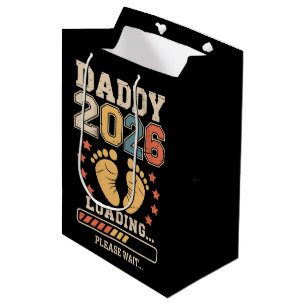 Daddy 2026 Loading Baby Announcement Expecting Dad Medium Gift Bag