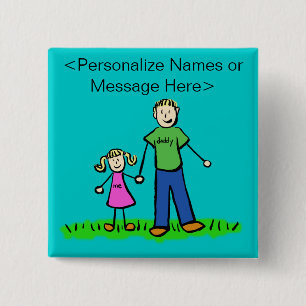 Daddy and Daughter Family Custom Buttons
