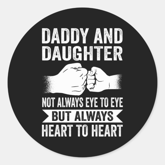 Daddy And Daughter Fist Bump Fist Bomb Fathers Day Classic Round Sticker (Front)