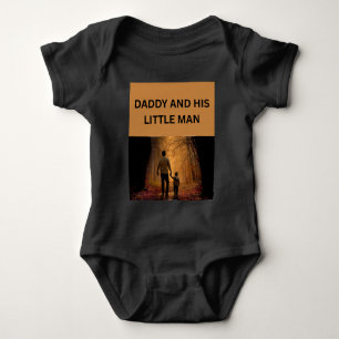 DADDY AND HIS LITTLE MAN BABY BODYSUIT
