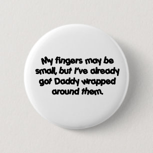 Daddy's Wrapped 2 Inch Round Button