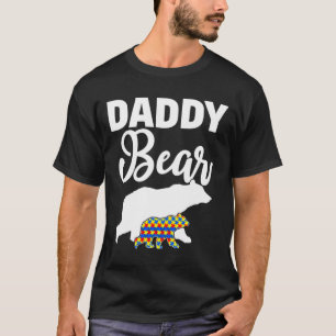 Daddy Bear Autism Awareness For Proud Autism Fathe T-Shirt