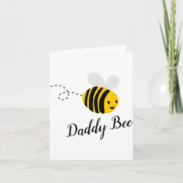 Daddy Bee  Card (Front)