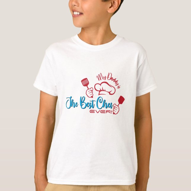 DADDY BEST CHEF T-Shirt (Front)