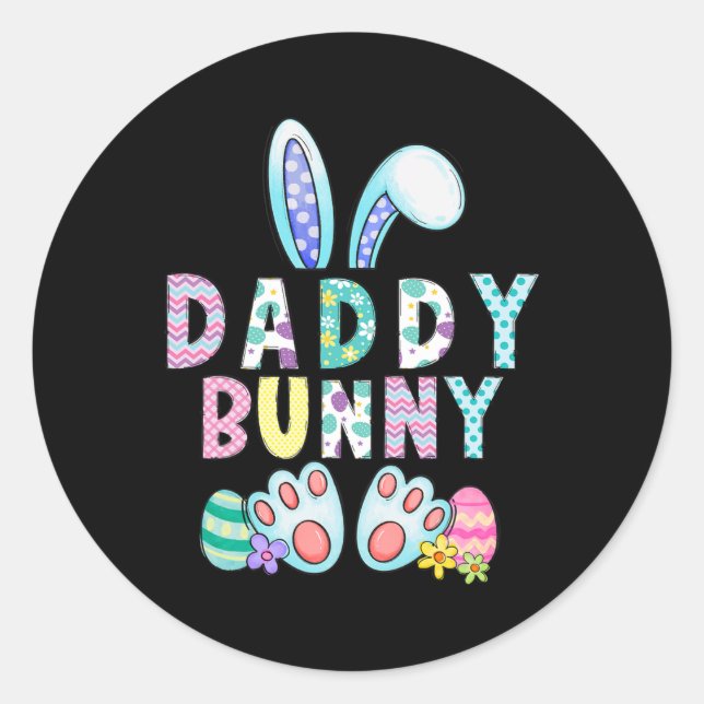 Daddy Bunny Dad Cute Easter Dad Bunny Rabbit Easte Classic Round Sticker (Front)