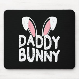 Daddy Bunny Ears Easter Family Matching Dad Father Mouse Pad
