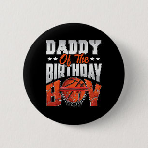 Daddy Bysketbyll Birthday Boy Family Byller B-day  2 Inch Round Button