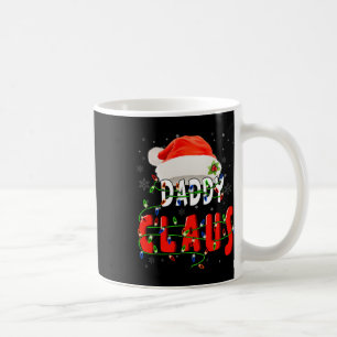 Daddy Claus Christmas Pajama Family Matching Xmas Coffee Mug