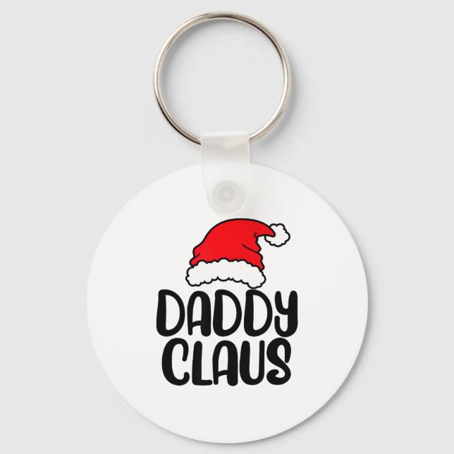 Daddy Claus, Family Matching Christmas Father Men  Keychain (Front)