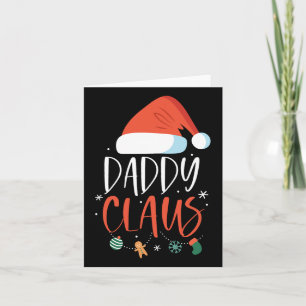 Daddy Claus Funny Family Christmas Couples Santa X Card