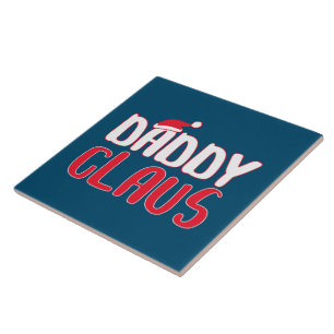 Daddy Claus Matching Santa Christmas Costume Tile