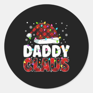 Daddy Claus Merry Christmas Santa Hat Family Match Classic Round Sticker