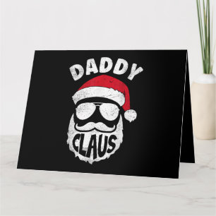 Daddy Claus Santa Claus Funny Christmas Matching P Card