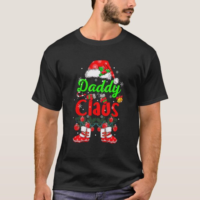 Daddy Claus Santa Claus Hat Shoes Matching Family  T-Shirt (Front)
