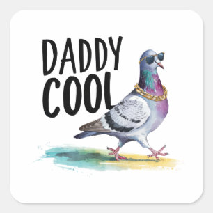 Daddy Cool Square Sticker