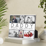 Daddy Cute Modern 6 Photo Collage Father`s Day Plaque<br><div class="desc">Daddy Cute Modern 6 Photo Collage Father`s Day plaque. Sweet photo collage plaque with your custom message and children's names  - add your favourite 6 photos into the templates and personalize with your names. Sweet keepsake gift for dad or new dad on Father`s Day,  birthday or Christmas.</div>