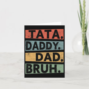 Daddy Dad Bruh Fathers Day Vintage Funny Dad  Card