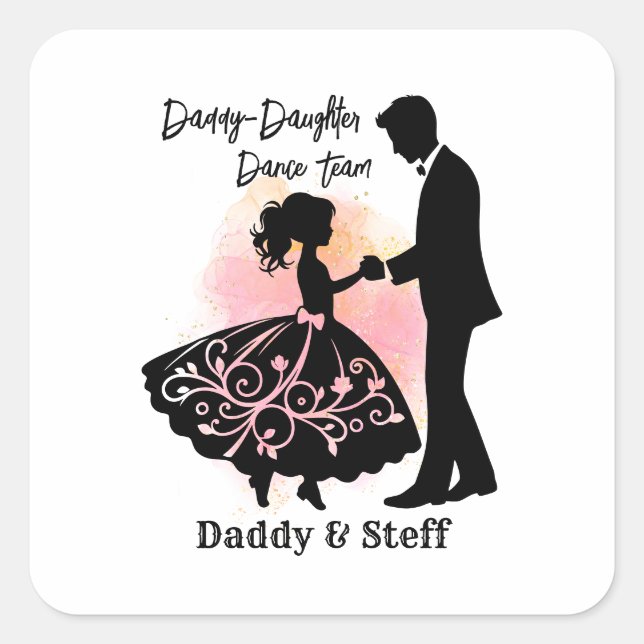 Daddy-Daughter Dance Team Square Sticker (Front)