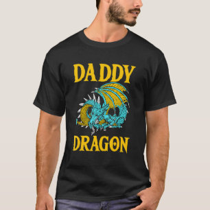 Daddy Dragon Mythical Fathers Day Dad Legendary Cr T-Shirt