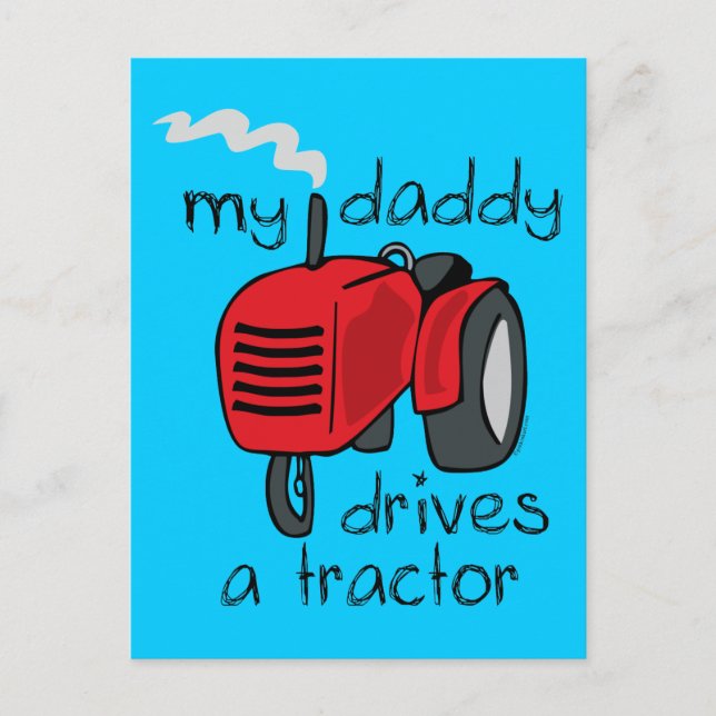 Daddy Drives A Tractor Postcard (Front)
