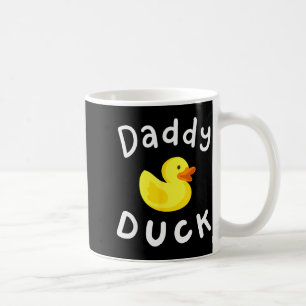 Daddy Duck Birthday Rubber Duck Lover Family Match Coffee Mug
