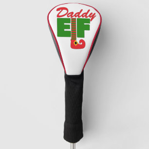 Daddy Elf  Golf Head Cover