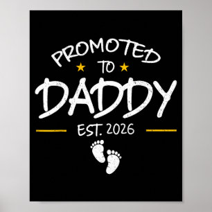 Daddy Est 2026 Daddy To Be New Dad 2026 First Time Poster