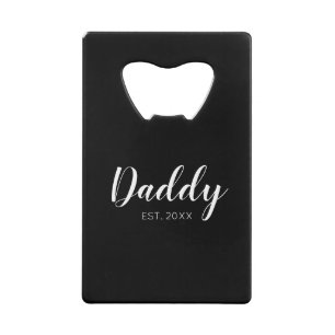 Daddy Established black Credit Card Bottle Opener