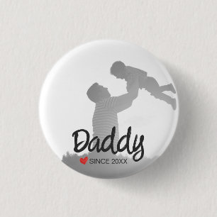 Daddy, first fathers day, first happy father 1 inch round button