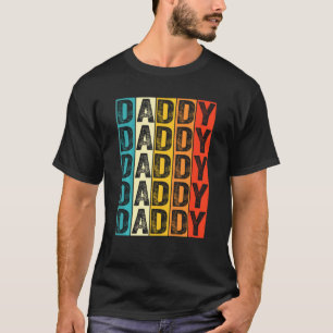 Daddy  First Time Dad 1st Father's Day Retro Dad T-Shirt