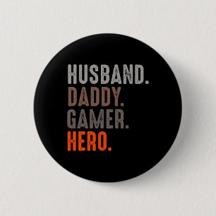 Daddy Gamer Hero - Esport Lover - Video Game  2 Inch Round Button