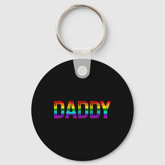 Daddy Gay Pride Month Lgbtq Fathers Day Rainbow Fl Keychain (Front)