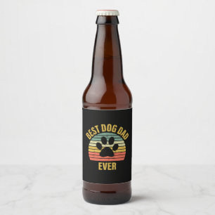Daddy Gift Best Dog Dad Ever Beer Bottle Label