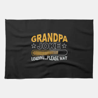 Daddy Gift Grandpa Loading Please Kitchen Towel