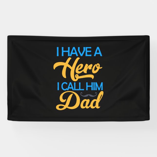 Daddy Gift I Call Him Dad Banner (Horizontal)