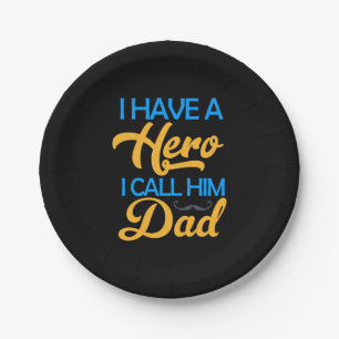Daddy Gift I Call Him Dad Paper Plate