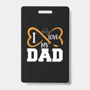 Daddy Gift I Love My Dad Badge