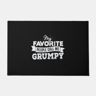 Daddy Gift My Favourite People Call Me Grumpy Doormat