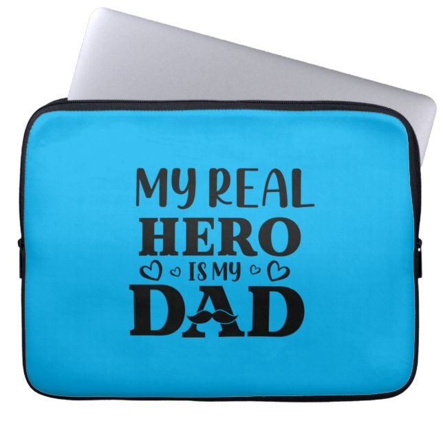 Daddy Gift My Real Hero Is My Hero Laptop Sleeve (Front)