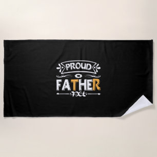 Daddy Gift Proud Father Beach Towel