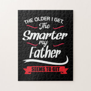 Daddy Gift The Older I Get The Smarter Jigsaw Puzzle