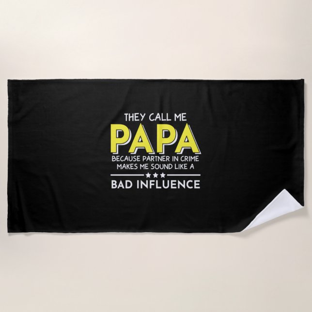 Daddy Gift They Call Me Papas Beach Towel (Front)