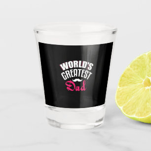 Daddy Gift World Greatest Dad Shot Glass