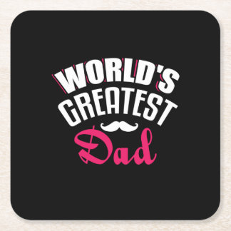 Daddy Gift World Greatest Dad Square Paper Coaster