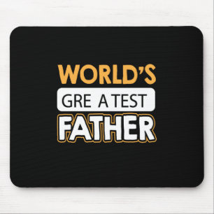 Daddy Gift World's Greatest Father Mouse Pad