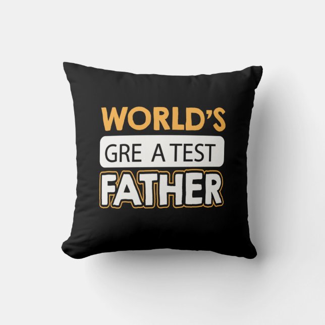 Daddy Gift World's Greatest Father Throw Pillow (Front)