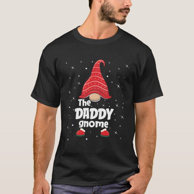 Daddy Gnome Family Matching Christmas Funny Gift P T-Shirt (Front)